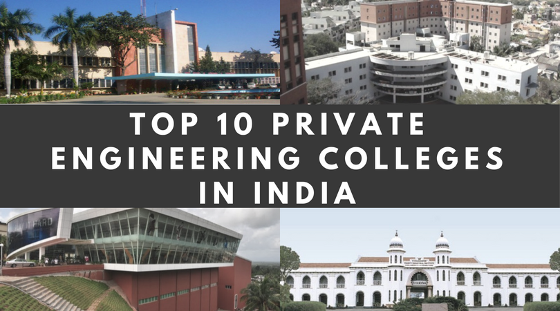 Top 10 Private Engineering Colleges In India