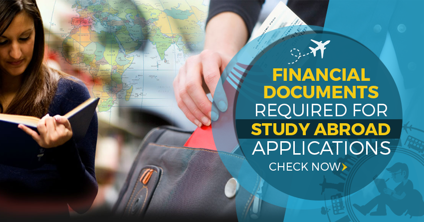 Financial Documents Required for Study Abroad Applications