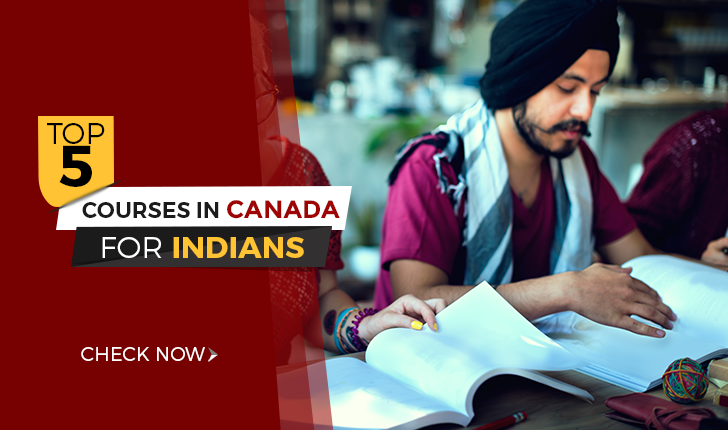 Top 5 Courses in Canada for Indians