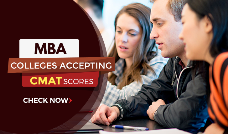 List of Top 10 MBA Colleges Accepting CMAT Scores