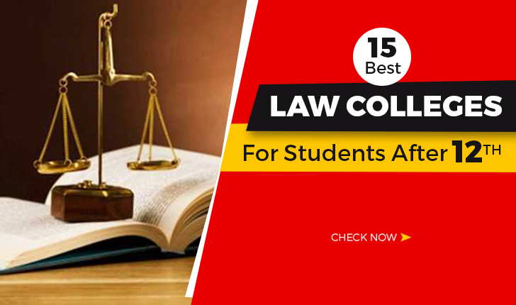 15 Best Law Colleges After 12th in India