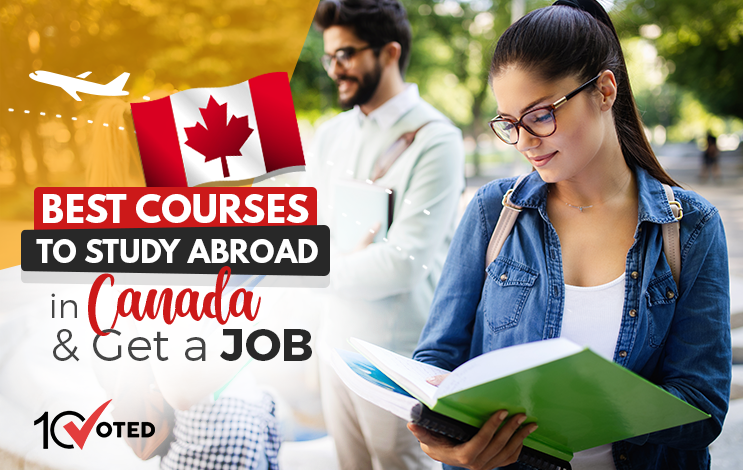 Best Courses to Study Abroad in Canada and Get a Job
